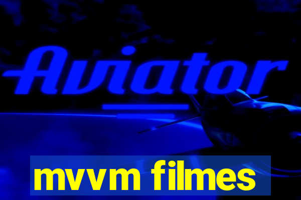 mvvm filmes
